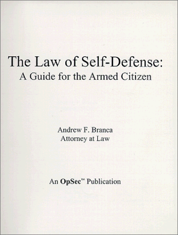 The Law of Self-Defense Cover