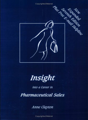 Insight into a Career in Pharmaceutical Sales Cover