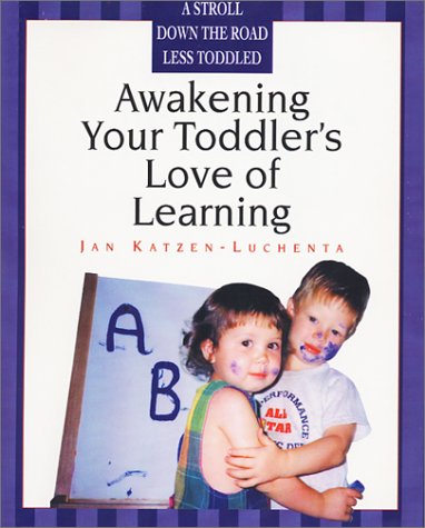 Awakening Your Toddler's Love of Learning Cover