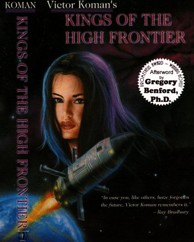 Kings of the high frontier Cover
