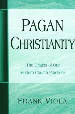 Pagan Christianity Cover