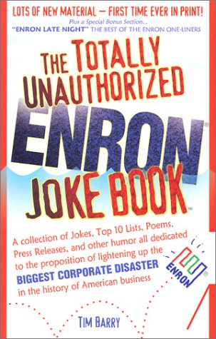 The Totally Unauthorized Enron Joke Book Cover