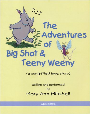 The Adventures of Big Shot and Teeny Weeny Cover