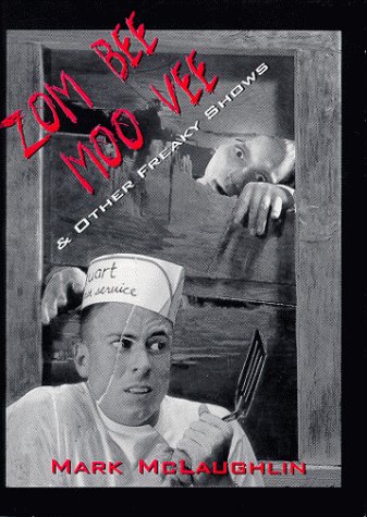 Zom Bee Moo Vee & Other Freaky Shows Cover