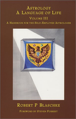 A Handbook for the Self-Employed Astrologer (Astrology: a Language of Life) Cover