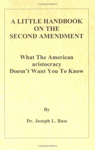 A Little Handbook on the Second Amendment Cover
