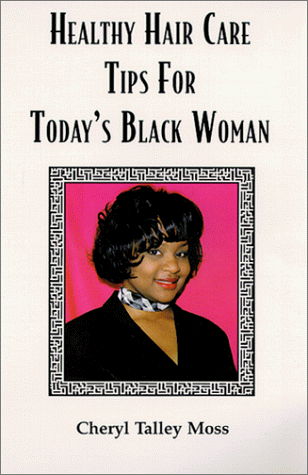 Healthy Hair Care Tips For Today's Black Woman Cover