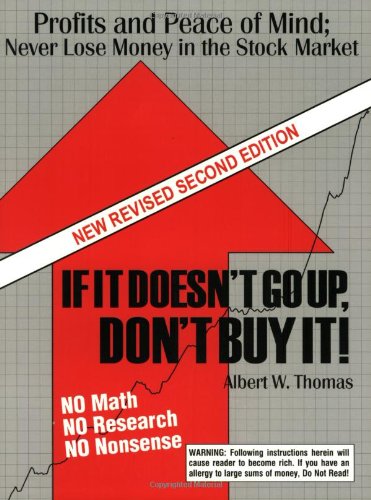 If It Doesn't Go Up, Don't Buy It Cover