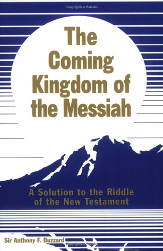 The Coming Kingdom of the Messiah Cover