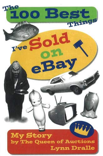 The 100 best things I've sold on eBay Cover