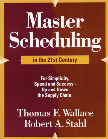 Master scheduling in the 21st century Cover