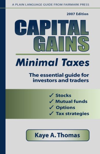 Capital Gains, Minimal Taxes 2007 Cover