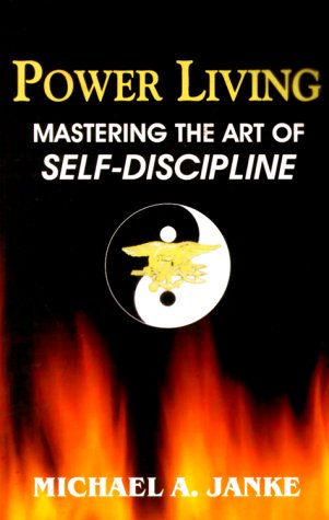 Power Living - Mastering The Art of Self-Discipline Cover