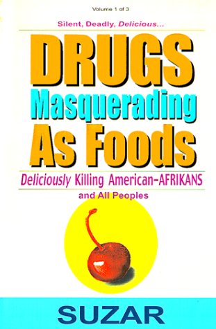 Drugs Masquerading As Foods Cover