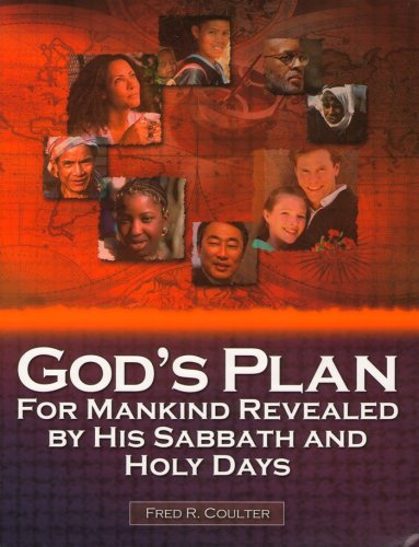 God's Plan for Mankind Revealed by His Sabbath and Holy Days Cover