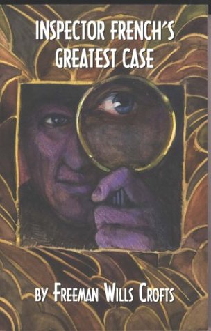 Inspector French's Greatest Case Cover