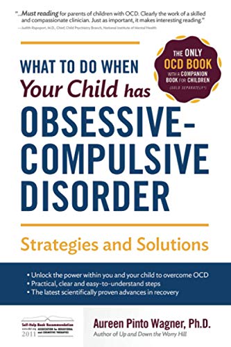 What to do when your child has obsessive-compulsive disorder Cover