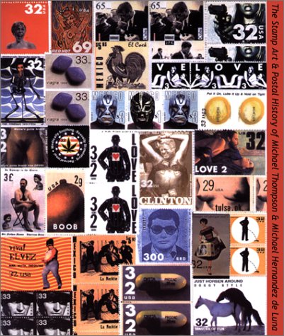 The Stamp Art & Postal History of Michael Thompson & Michael Hernandez De Luna Cover