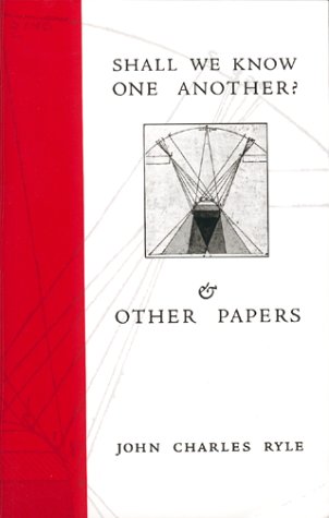 Shall We Know One Another and Other Papers Cover