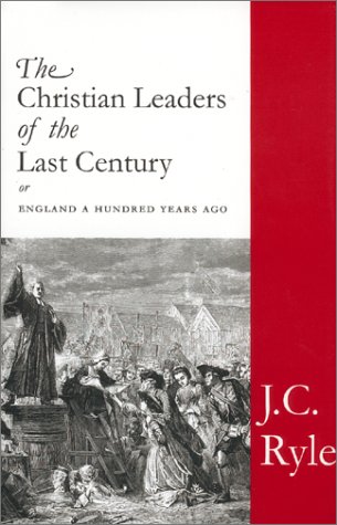 The Christian Leaders of the Last Century Cover