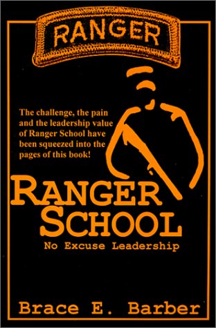 Ranger School, No Excuse Leadership Cover