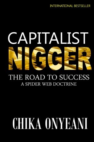 Capitalist Nigger: The Road to Success  Cover
