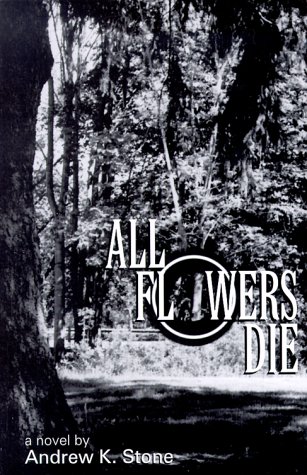 All Flowers Die Cover