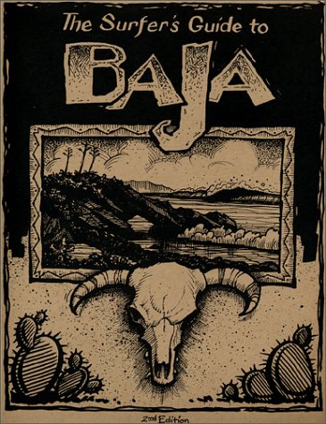 The Surfer's Guide to Baja Cover