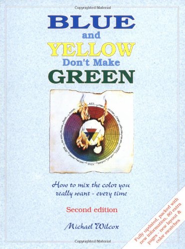 Blue and Yellow Don't Make Green Cover