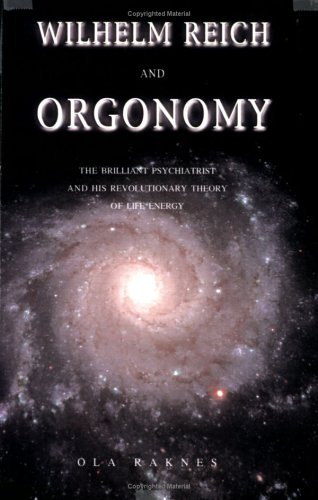 Wilhelm Reich and Orgonomy Cover
