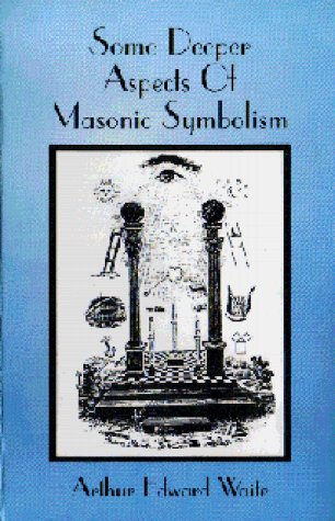 Some Deeper Aspects Of Masonic Symbolism Cover