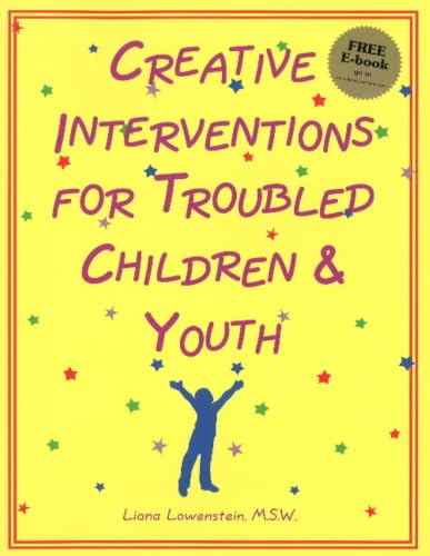 Creative Interventions for Troubled Children & Youth Cover