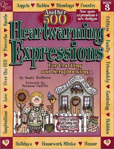 Another 500 Heartwarming Expressions For Crafting and Scrapbooking Cover