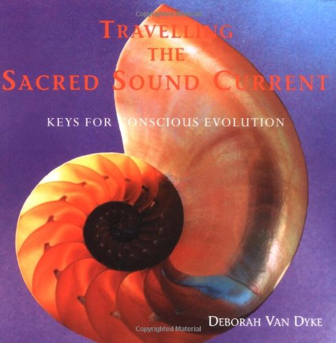 Travelling the Sacred Sound Current Cover