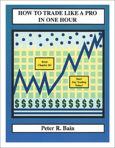 How to Trade Like a Pro in One Hour Cover