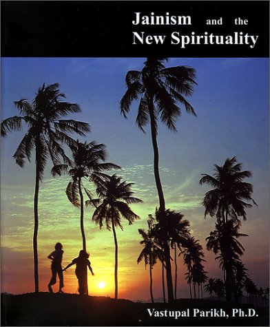 Jainism and the New Spirituality Cover