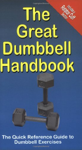 The Great Dumbbell Handbook: The Quick Reference Guide to Dumbbell Exercises Poster