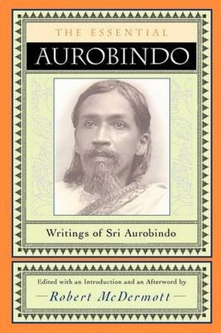The essential Aurobindo Cover