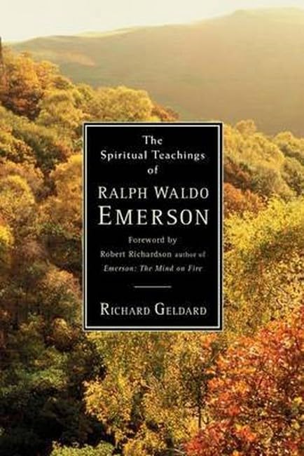 The spiritual teachings of Ralph Waldo Emerson Cover