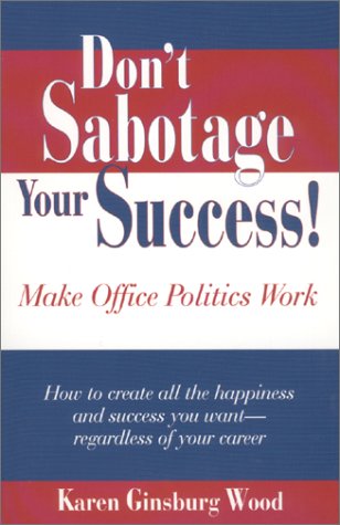 Don't sabotage your success! Cover