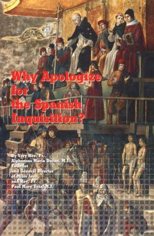 Why Apologize for the Spanish Inquisition? Cover