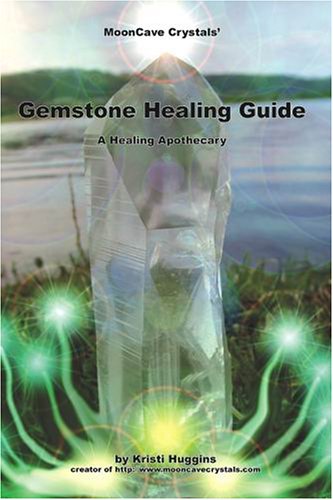 Gemstone Healing Guide, A Healing Apothecary Cover