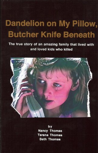 Dandelion on My Pillow, Butcher Knife Beneath Cover