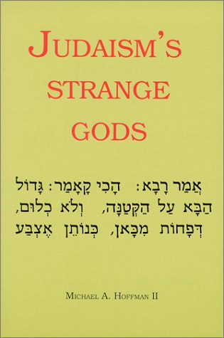 Judaism's Strange Gods Cover