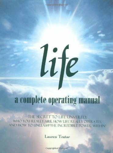 Life : A Complete Operating Manual : The Secret to Life Unveiled  Cover