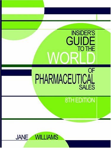Insider's Guide to the World of Pharmaceutical Sales Cover