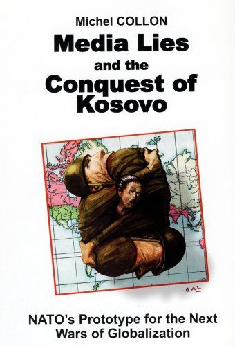 Media Lies and the Conquest of Kosovo Cover