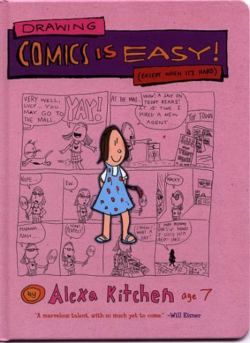 Drawing Comics is Easy! (Except When It's Hard) Cover