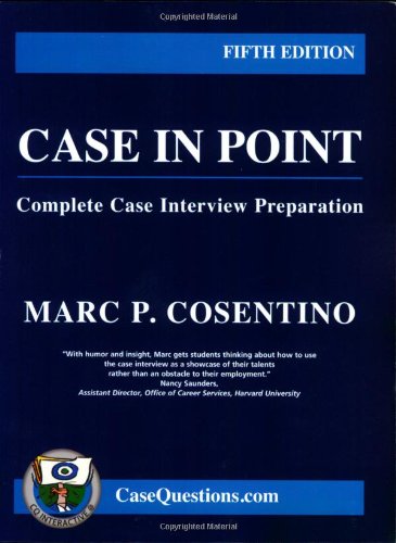Case in Point:Complete Case Interview Preparation Cover