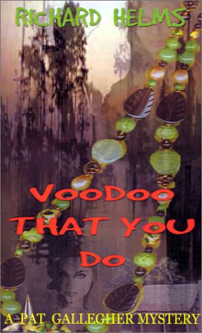 Voodoo That You Do (Pat Gallegher Mysteries) Cover